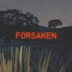 Forsaken