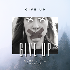 Give Up