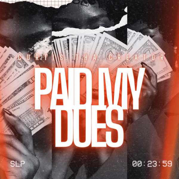 Paid My Dues